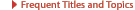 Frequent Titles & Topics